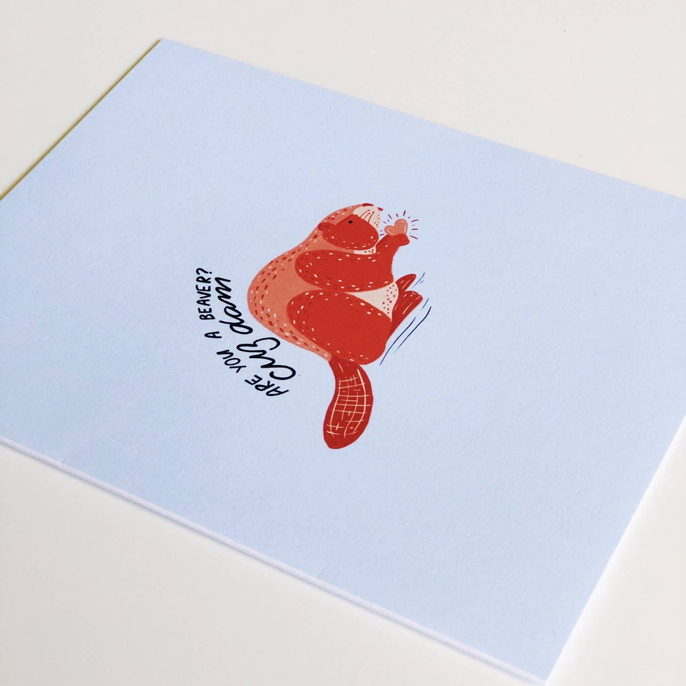 'Are You a Beaver?' Everyday Greeting Card