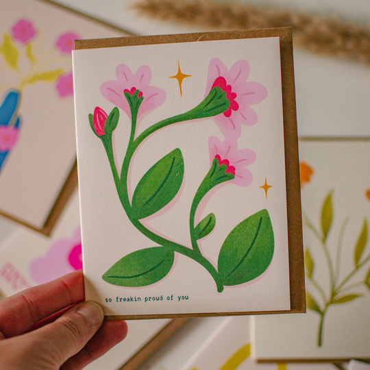 So Freakin Proud Greeting Card | Pink Floral Illustration