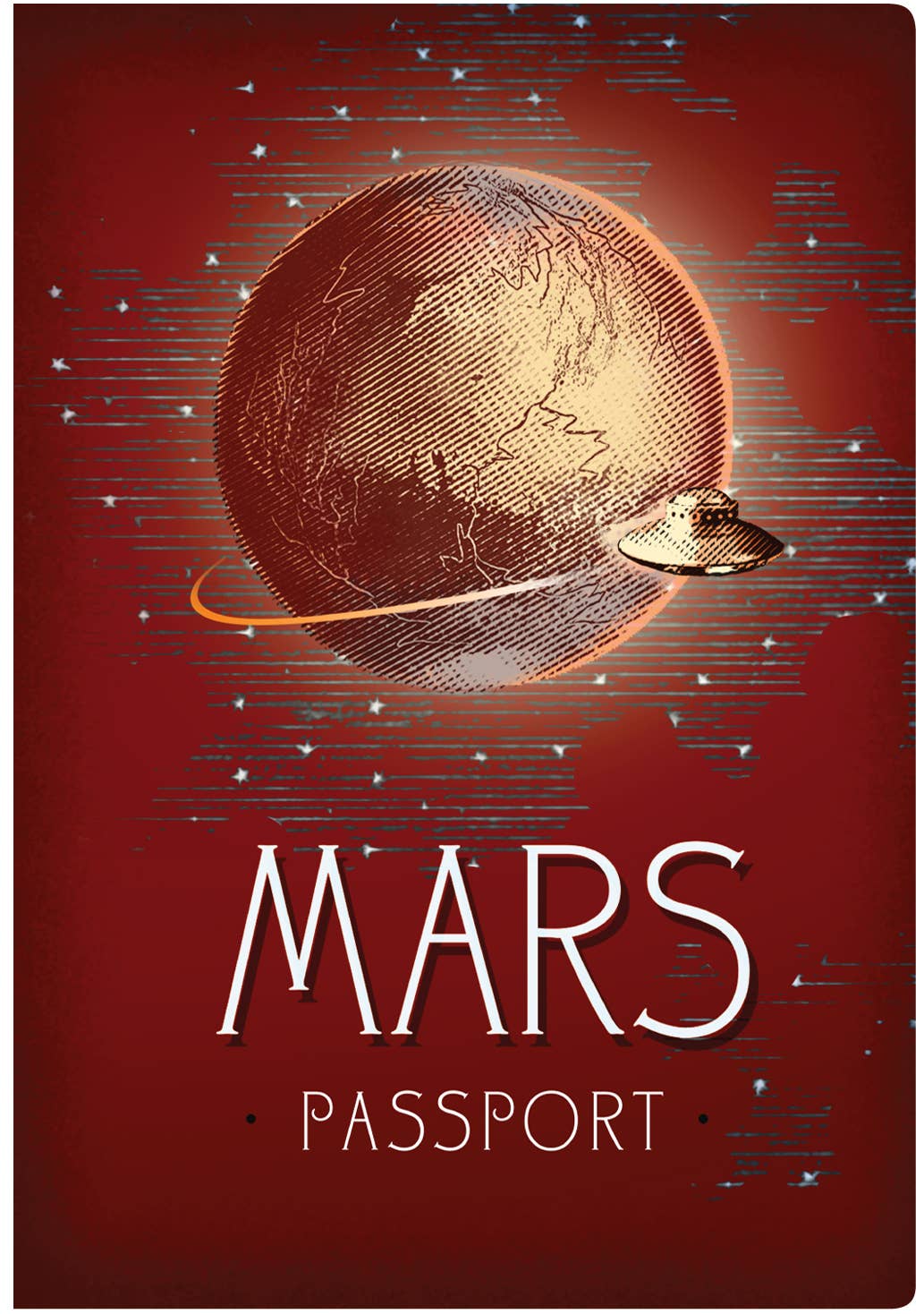 The Unemployed Philosophers Guild Notebook- Mars Passport