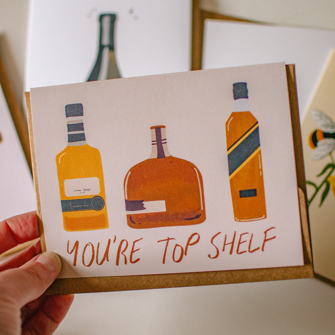 You’re Top Shelf Greeting Card | Funny Birthday Card
