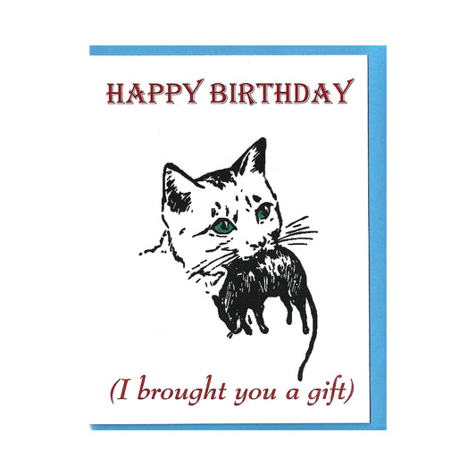 Maggie's Farm Greeting Card- Happy Birthday I Brought You a Gift