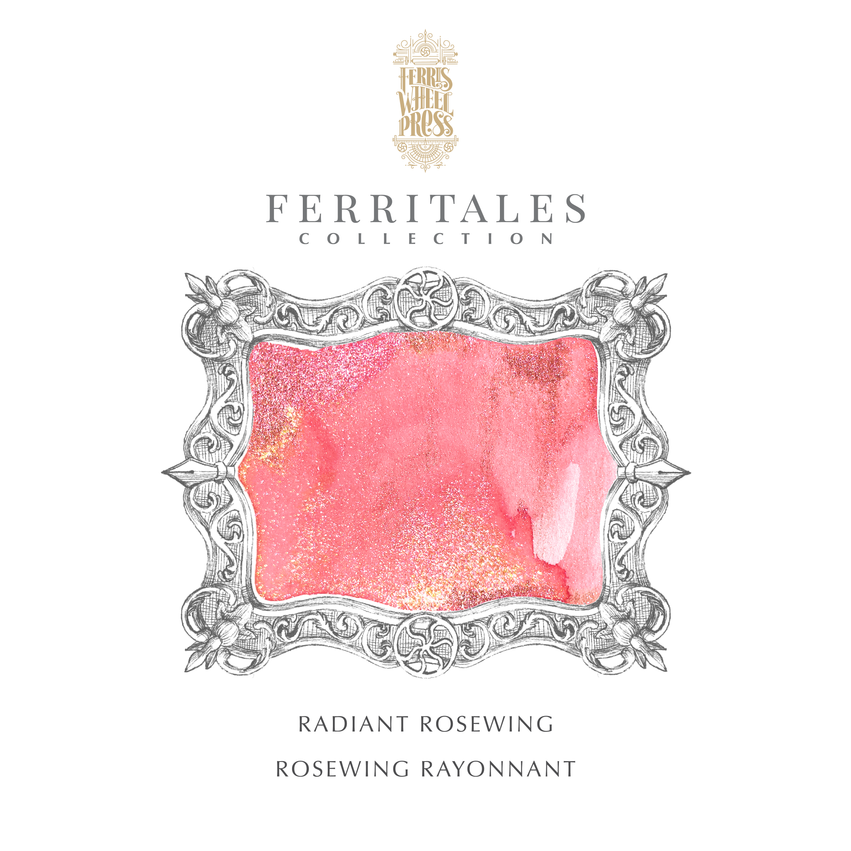 Ferris Wheel Press - Radiant Rosewing