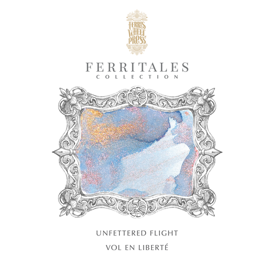 Ferris Wheel Press - Unfettered Flight