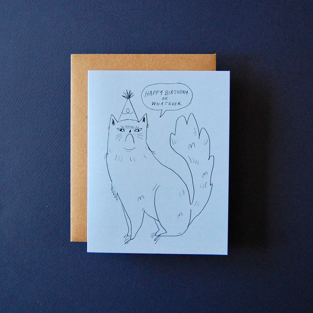 Whatever Birthday - Greeting Card