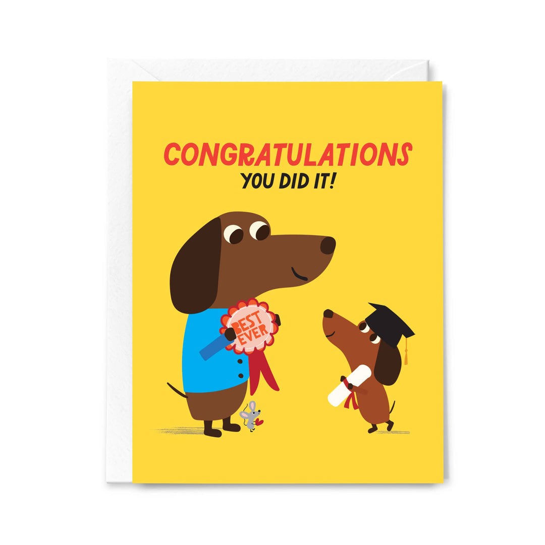 Congratulations You Did It Graduate Greeting Card
