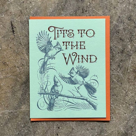Card / Tits to the Wind
