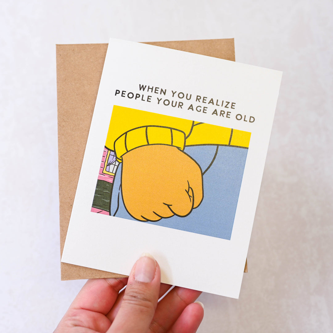 Arthur People Your Age Are Old - Retro 90&