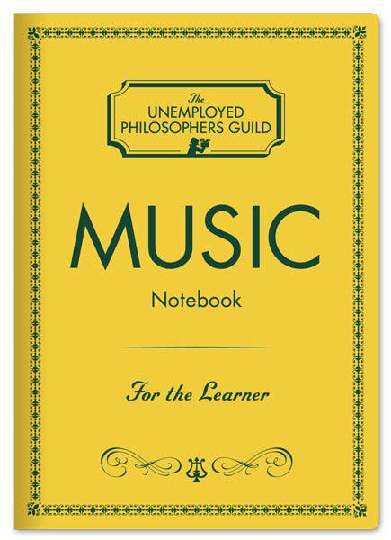 The Unemployed Philosophers Guild Notebook- Music Staff